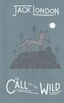 Volání divočiny - The Call of the Wild