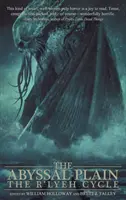 Propastná pláň: The R'lyeh Cycle - The Abyssal Plain: The R'lyeh Cycle