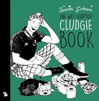 Wee Book O' Cludgie Banter - The Wee Book O' Cludgie Banter