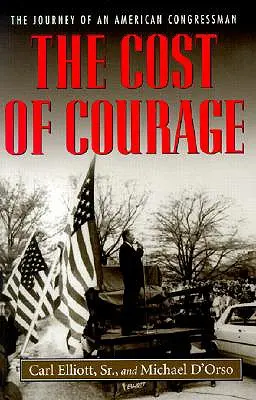 Cena odvahy: Cesta amerického kongresmana - The Cost of Courage: The Journey of an American Congressman