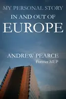 Můj osobní příběh - V Evropě a mimo ni - My Personal Story - In and Out of Europe