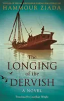 Stesk derviše - The Longing of the Dervish