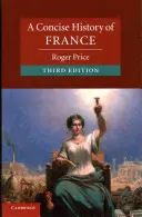 Stručné dějiny Francie - A Concise History of France