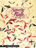 Motýlí blesk - Butterfly Flash