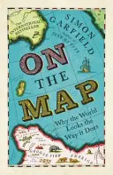 Na mapě - Proč svět vypadá tak, jak vypadá - On The Map - Why the world looks the way it does