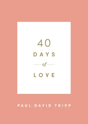 40 dní lásky - 40 Days of Love