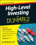 Investování na vysoké úrovni pro hlupáky - High Level Investing for Dummies
