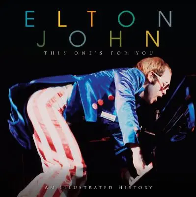 Elton John: Tohle je pro tebe - Elton John: This One's for You