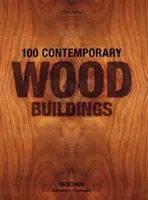 100 současných dřevostaveb - 100 Contemporary Wood Buildings