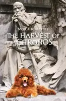 Sklizeň Chronosu - Harvest of Chronos
