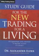 Studijní příručka k nové knize Trading for a Living - Study Guide for the New Trading for a Living
