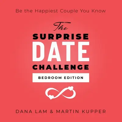 Výzva k překvapivému rande: Ložnicové vydání - The Surprise Date Challenge: Bedroom Edition
