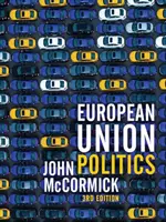 Politika Evropské unie - European Union Politics