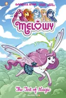 Melowy Vol. 1: Zkouška magie - Melowy Vol. 1: The Test of Magic