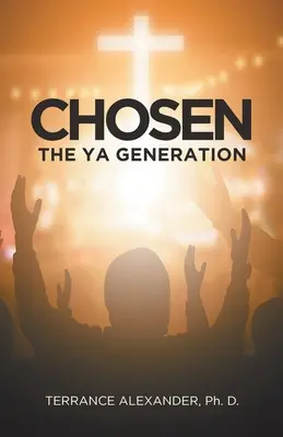 Vyvolený: Generace YA - Chosen: The YA Generation