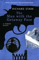 Muž s tváří na útěku - The Man with the Getaway Face