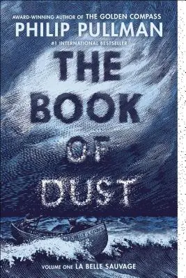 Kniha prachu (The Book of Dust): Kniha: La Belle Sauvage (Kniha prachu, svazek 1) - The Book of Dust: La Belle Sauvage (Book of Dust, Volume 1)