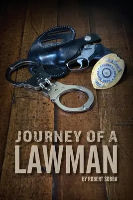Cesta muže zákona - Journey of a Lawman