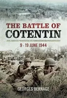 Bitva o Cotentin - 9. - 19. června 1944 - Battle of Cotentin - 9 - 19 June 1944