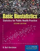 Základy biostatistiky: Statistika pro praxi v oblasti veřejného zdraví - Basic Biostatistics: Statistics for Public Health Practice