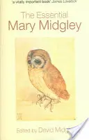 The Essential Mary Midgley