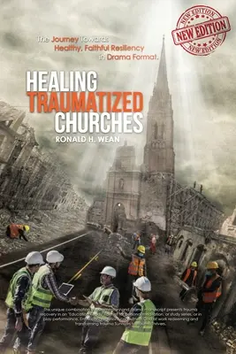 Uzdravení traumatizovaných církví - Healing Traumatized Churches