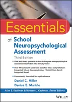 Základy školního neuropsychologického hodnocení - Essentials of School Neuropsychological Assessment