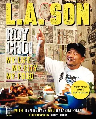 Syn L. A: Můj život, moje město, moje jídlo - L.A. Son: My Life, My City, My Food