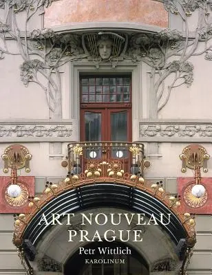 Secesní Praha - Art Nouveau Prague