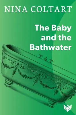 Dítě a voda ve vaně - The Baby and the Bathwater