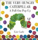 Velmi hladová housenka: A Pull-Out Pop-Up - Very Hungry Caterpillar: A Pull-Out Pop-Up