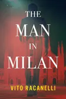 Muž v Miláně - The Man in Milan