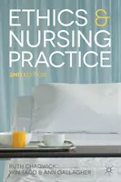 Etika a ošetřovatelská praxe: Případová studie - Ethics and Nursing Practice: A Case Study Approach
