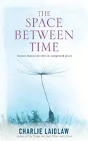 Prostor mezi časem - Space Between Time