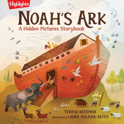Noemova archa: Skryté obrázky Příběhová kniha - Noah's Ark: A Hidden Pictures Storybook