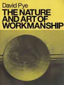 Povaha a umění zpracování - The Nature and Art of Workmanship