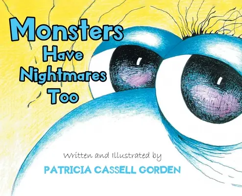 I příšery mají noční můry! - Monsters Have Nightmares Too!