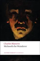 Poutník Melmoth - Melmoth the Wanderer
