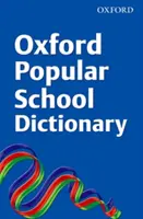 Oxfordský populární školní slovník - Oxford Popular School Dictionary