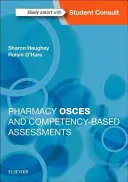 Pharmacy Osces a hodnocení založené na kompetencích - Pharmacy Osces and Competency-Based Assessments