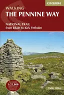 Pěší putování po Penninské cestě: Národní stezka od Edale po Kirk Yetholm - Walking the Pennine Way: National Trail from Edale to Kirk Yetholm