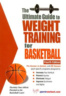 Konečný průvodce silovým tréninkem pro basketbal - The Ultimate Guide to Weight Training for Basketball