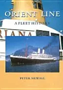 Orient Line - Historie flotily - Orient Line - A Fleet History