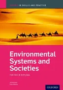 Environmentální systémy a společnosti Dovednosti a praxe: Oxford Ib Diploma Programme - Environmental Systems and Societies Skills and Practice: Oxford Ib Diploma Programme