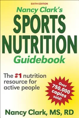 Průvodce sportovní výživou Nancy Clarkové - Nancy Clark's Sports Nutrition Guidebook