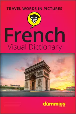 Vizuální slovník francouzštiny pro hlupáky - French Visual Dictionary for Dummies