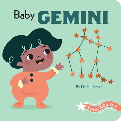 Malá kniha zvěrokruhu: Baby Blíženec - A Little Zodiac Book: Baby Gemini