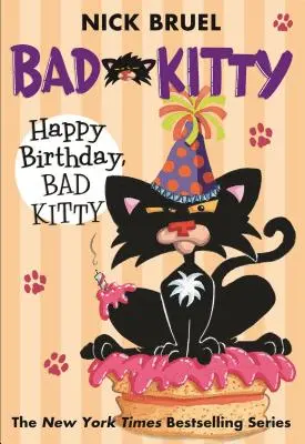 Všechno nejlepší k narozeninám, Zlobivé kotě - Happy Birthday, Bad Kitty