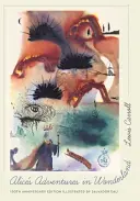 Alenčina dobrodružství v říši divů: vydání ke 150. výročí vydání - Alice's Adventures in Wonderland: 150th Anniversary Edition