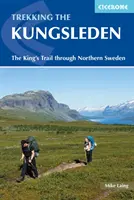 Kungsleden - Procházka po švédské královské stezce - The Kungsleden - Walking Sweden's Royal Trail